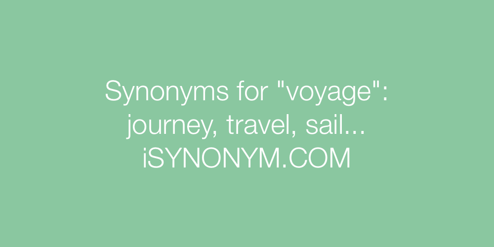 Synonyms voyage