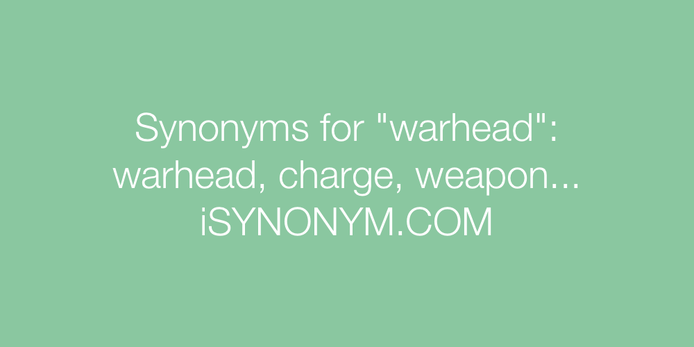 Synonyms warhead