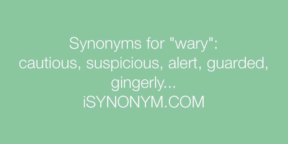 Synonyms wary