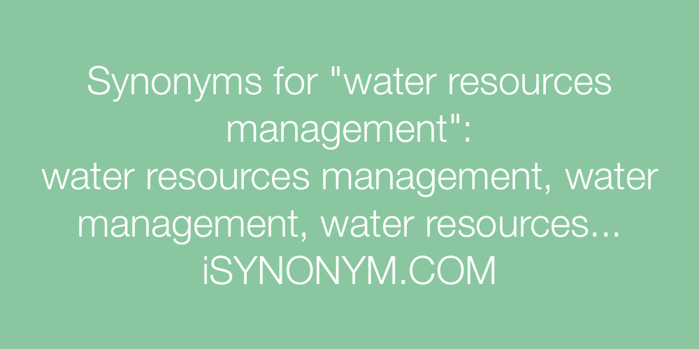 Synonyms water resources management