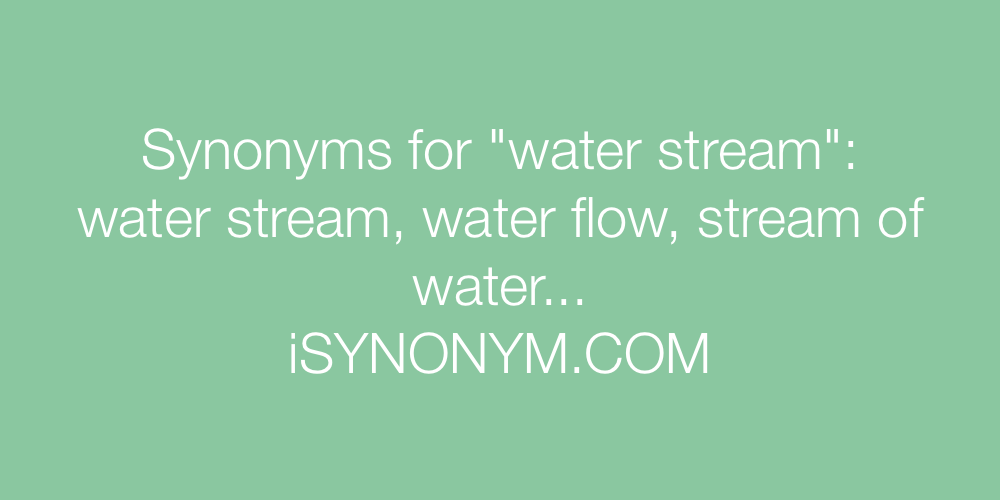 Synonyms water stream