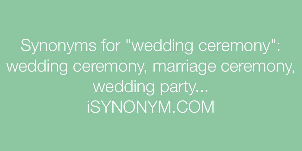 Synonyms wedding ceremony