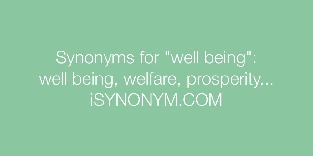 Synonyms well being
