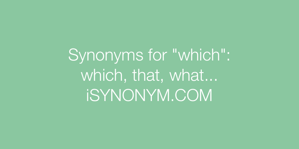 Synonyms which