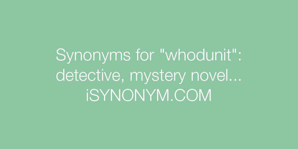 Synonyms whodunit