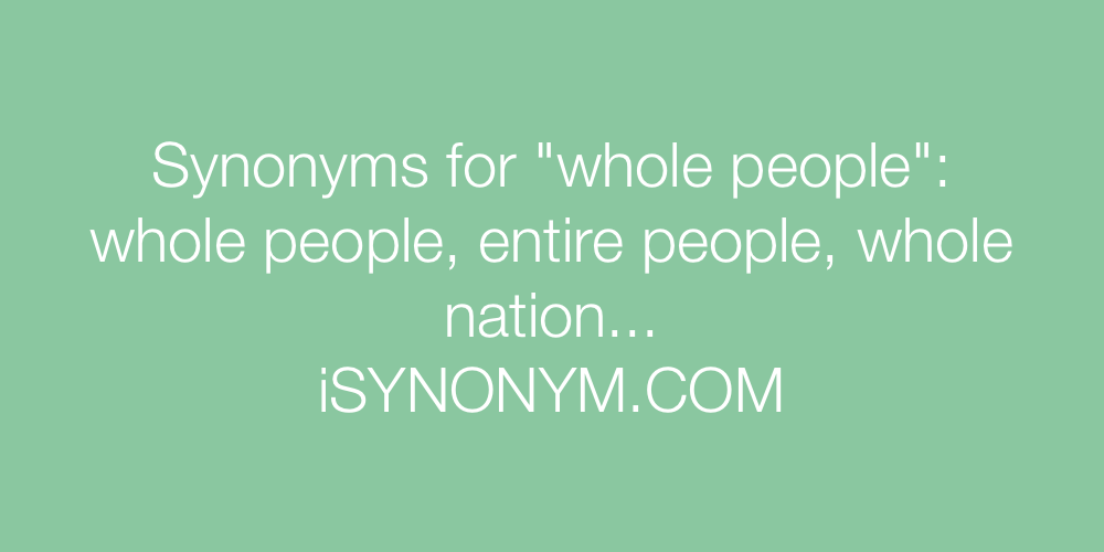 Synonyms whole people