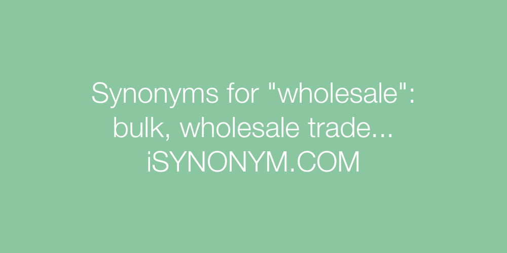 Synonyms wholesale