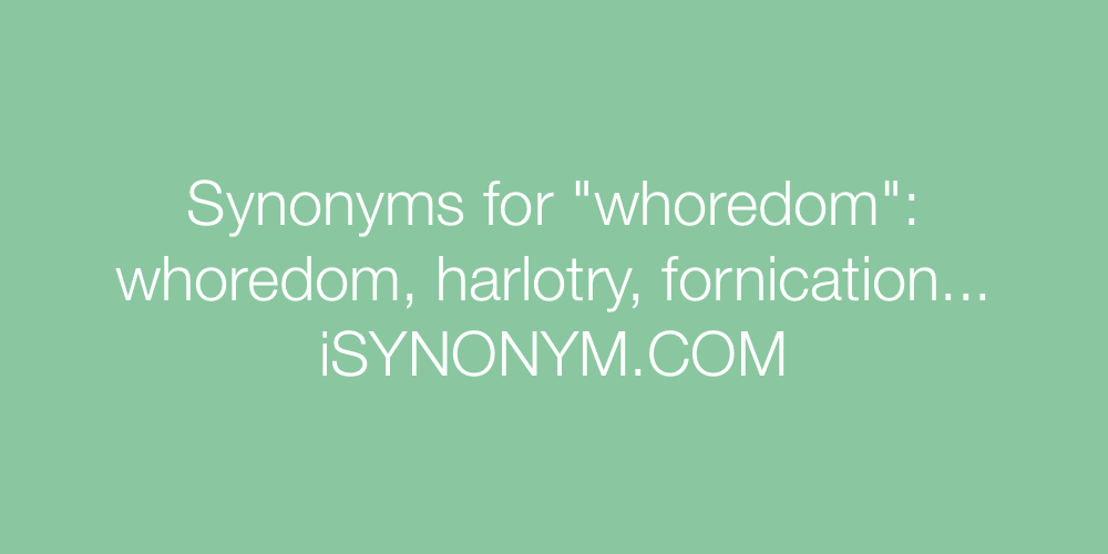 Synonyms whoredom