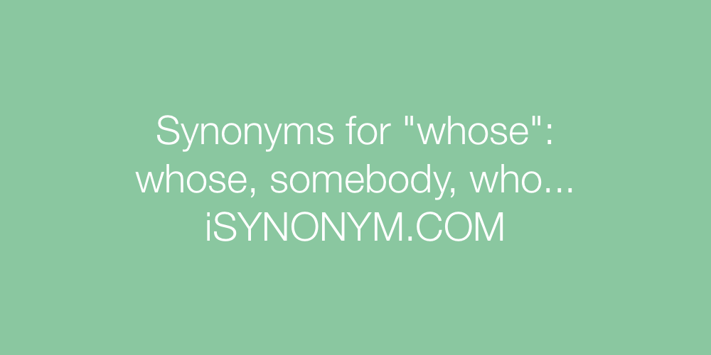 Synonyms whose