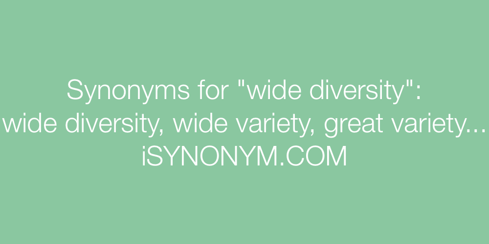 Synonyms wide diversity