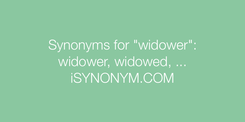 Synonyms widower