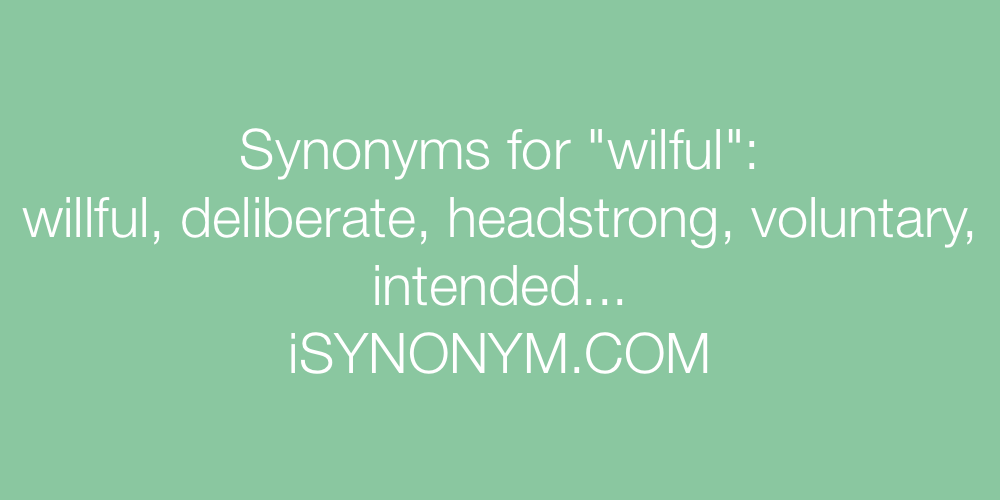 Synonyms wilful