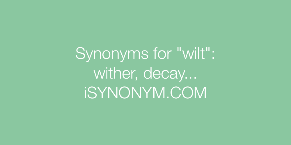 Synonyms wilt
