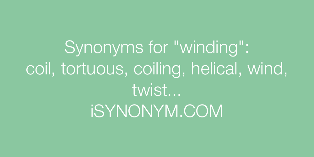 Synonyms winding