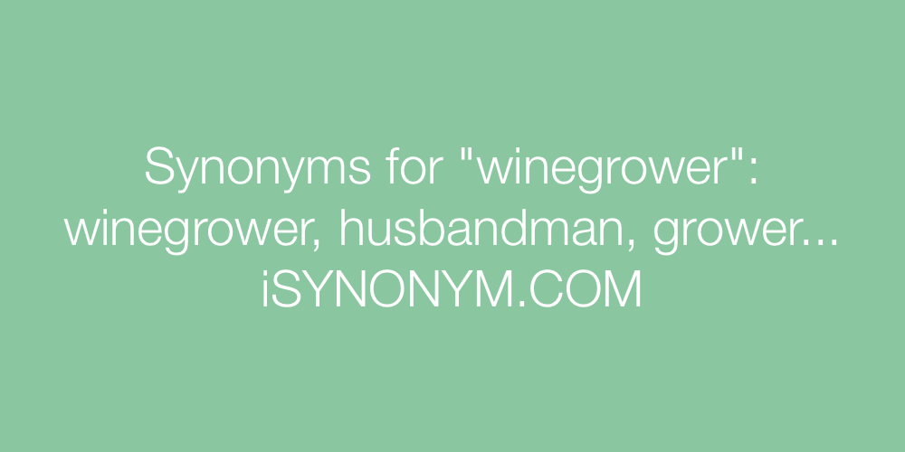 Synonyms winegrower