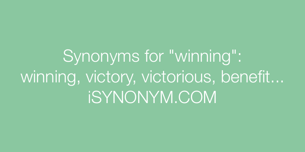 Synonyms winning