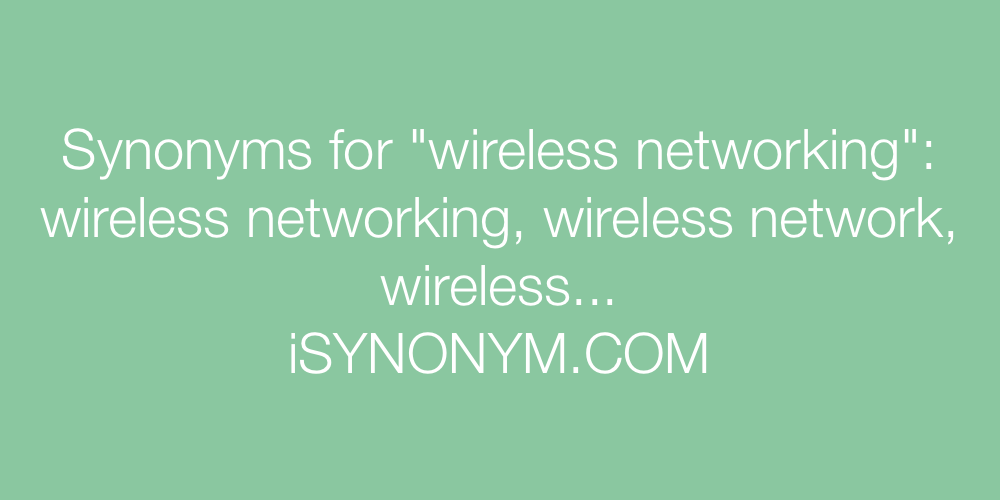 Synonyms wireless networking