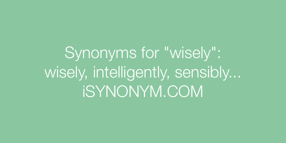 Synonyms wisely