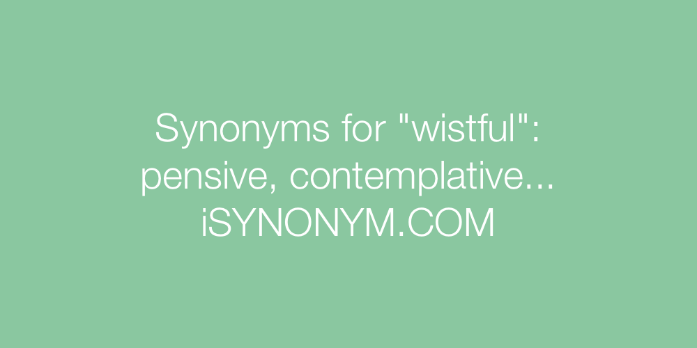 Synonyms wistful