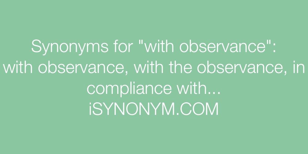 Synonyms with observance