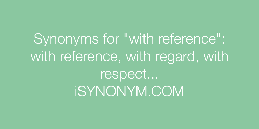 Synonyms with reference