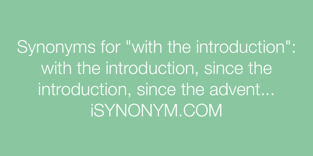 Synonyms with the introduction