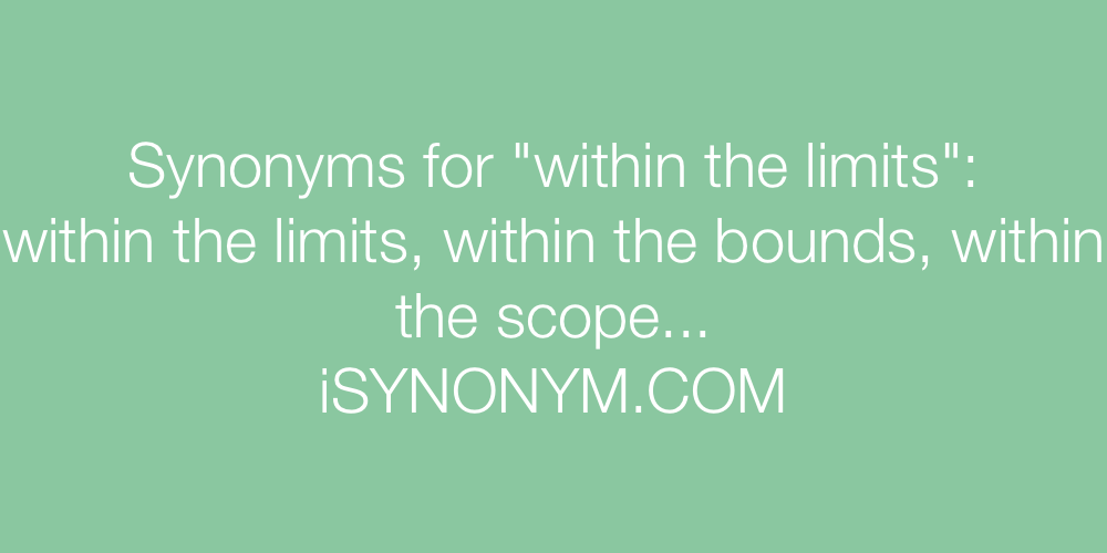 Synonyms within the limits