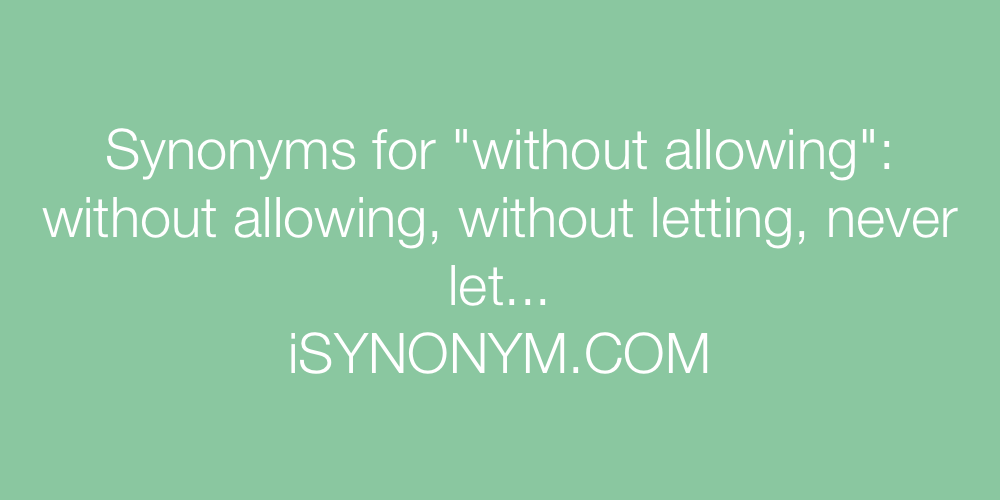 Synonyms without allowing