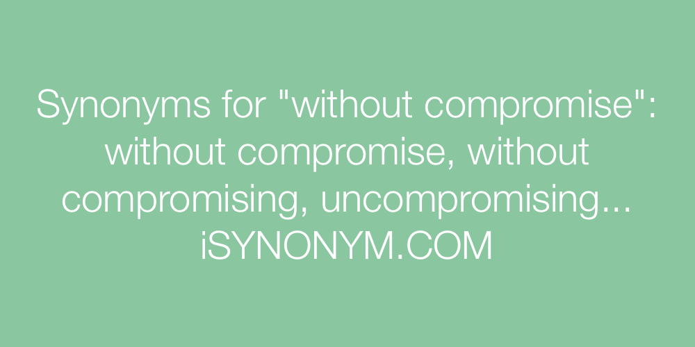 what is the closest synonym for compromise