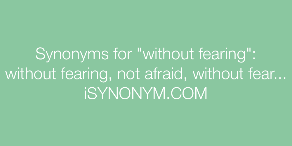 Synonyms without fearing