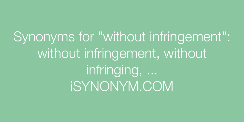 Synonyms without infringement