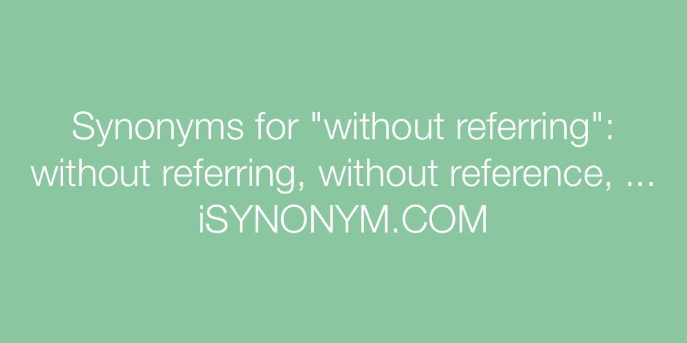 Synonyms without referring