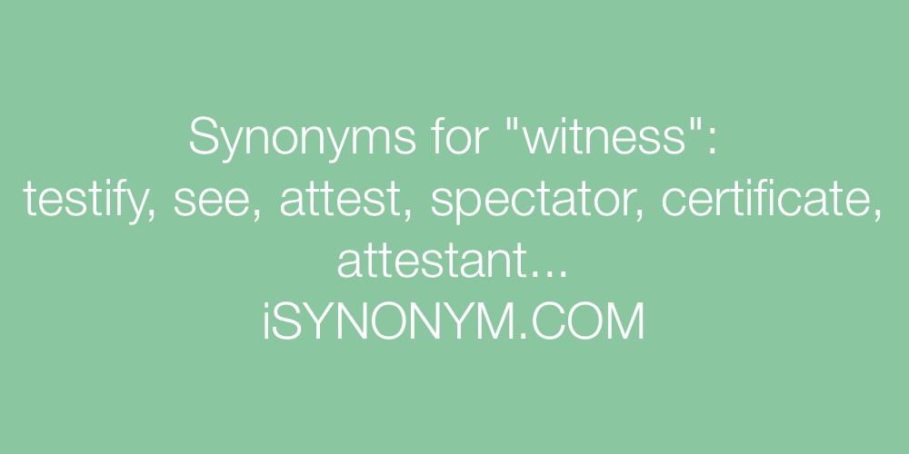 Synonyms witness