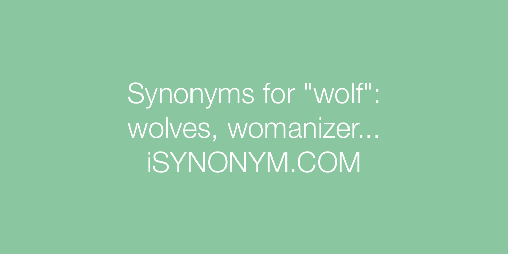 Synonyms wolf