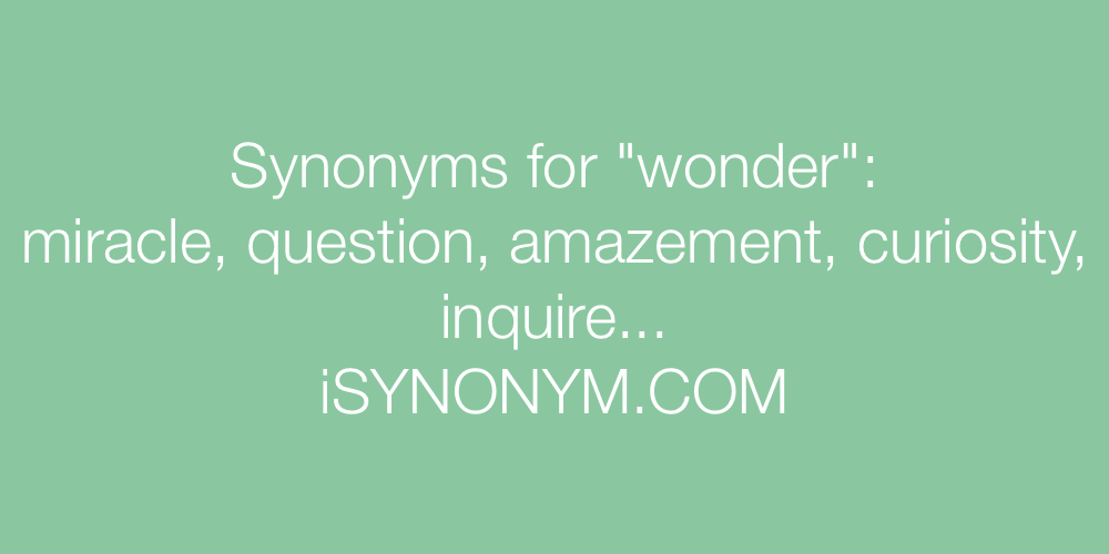 Synonyms wonder