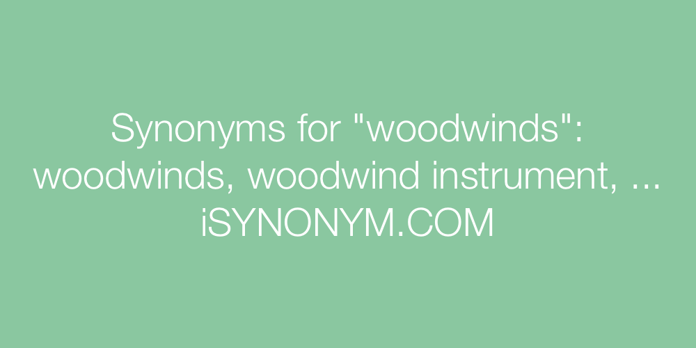 Synonyms woodwinds