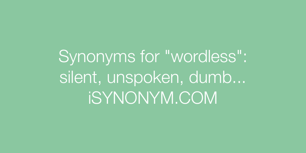 Synonyms wordless