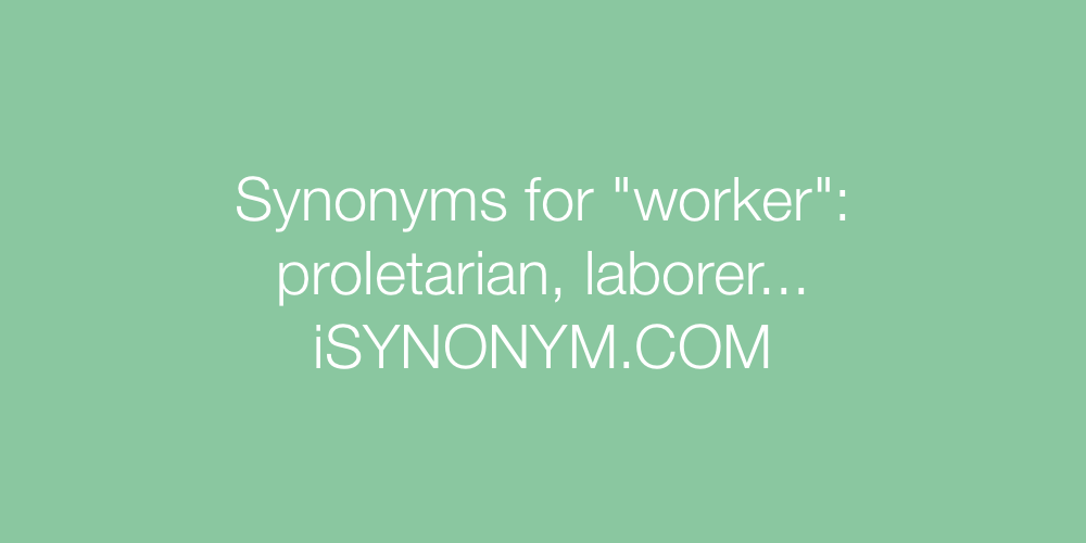Synonyms worker