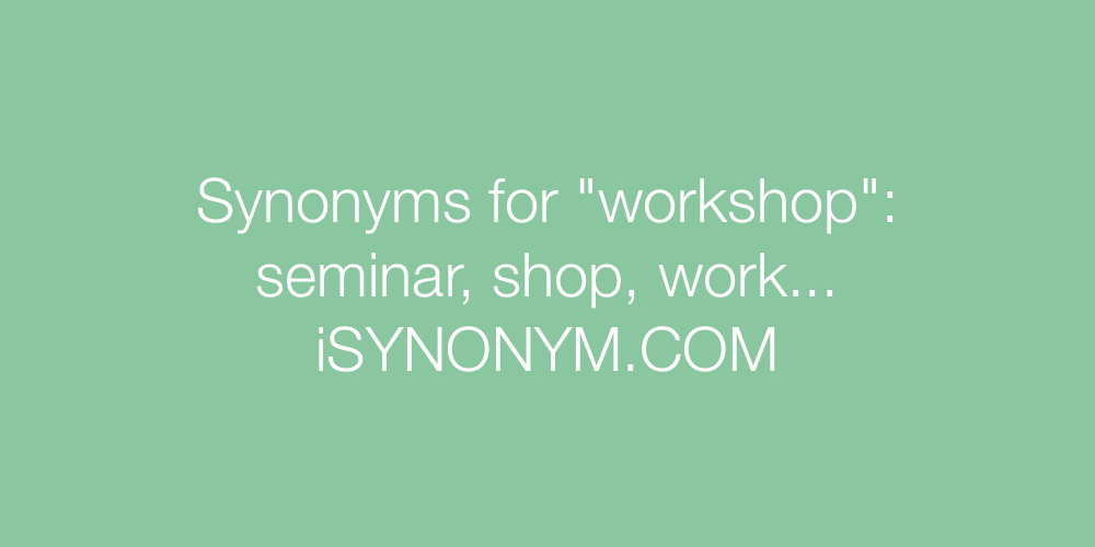 Synonyms workshop