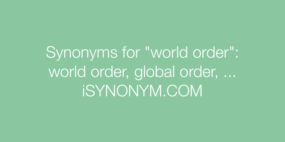 Synonyms world order