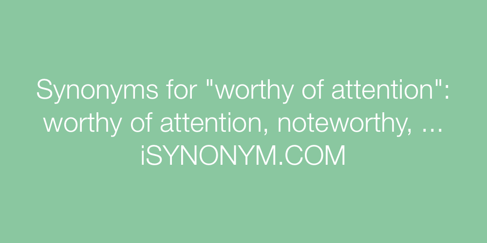 Synonyms worthy of attention