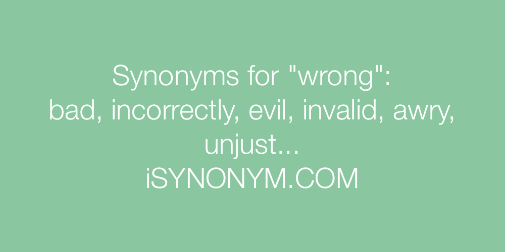 Synonyms wrong