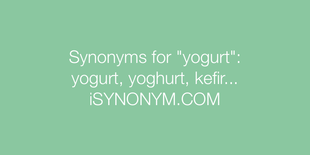 Synonyms yogurt