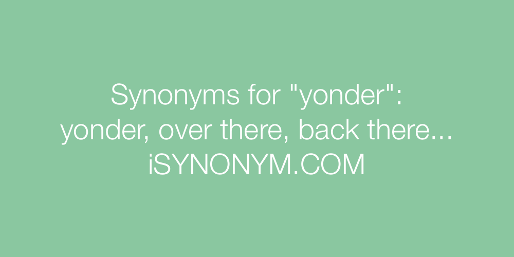 Synonyms yonder