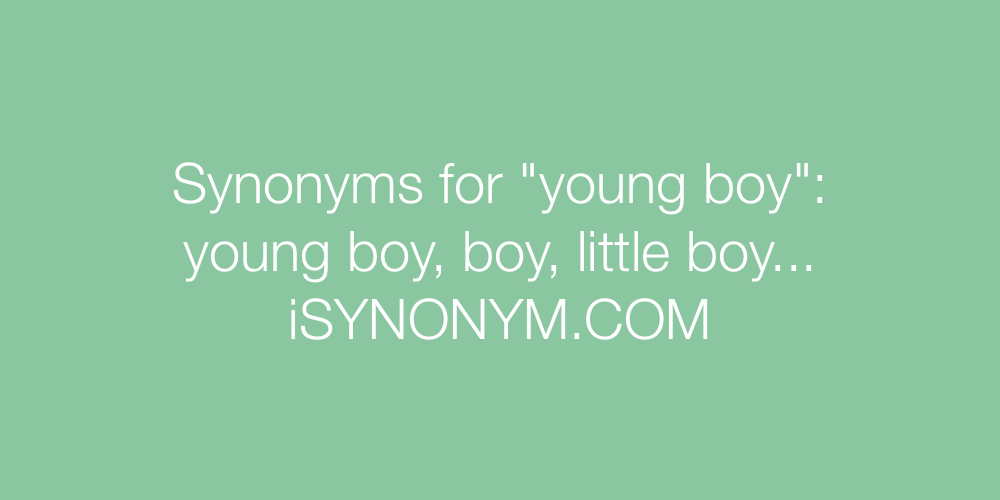Synonyms young boy