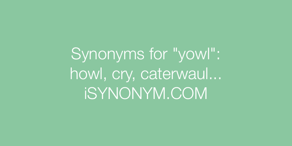 Synonyms yowl