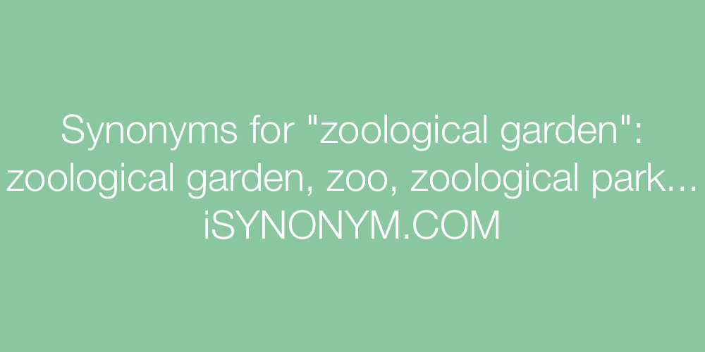 Synonyms zoological garden